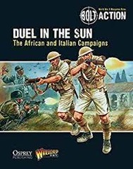 Bolt Action: Duel in the Sun The African and Italian Campaigns